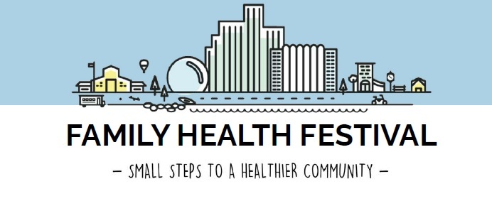 Family Health Festival: Saturday, July 26th